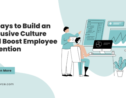 5 Ways to Build an Inclusive Culture and Boost Employee Retention by Remoforce